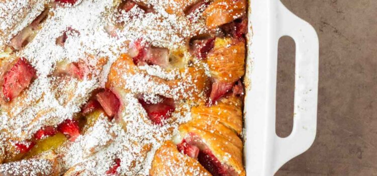Strawberry Croissant French Toast Casserole
